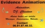 Evidence Animation à votre service !!